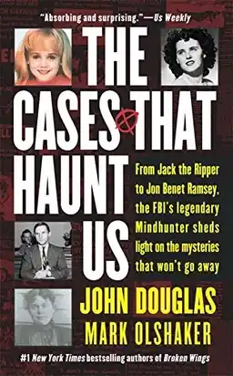 The cases that haunt us